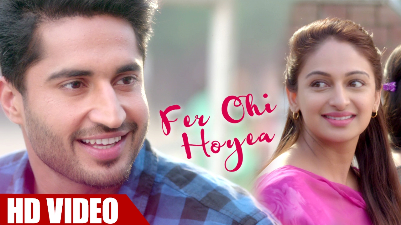 Fer Ohi Hoyea - jassi gill new song Fer Ohi Hoyea - jassi gill new song