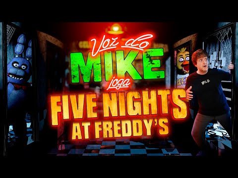 Dublador do Mike joga Five Nights at Freddy's (FNAF 1)