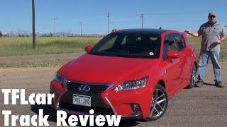 2014 Lexus CT 200h F Sport 0-60 MPH Track Review: Hybrid on Track = Fastish Fun