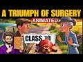 A Triumph Of Surgery Class 10 Full Explained In Hindi A Triumph Of Surgery