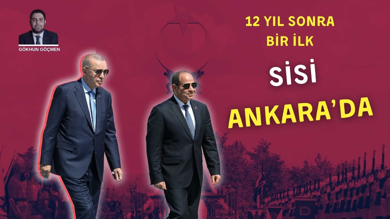 Ankara-Kahire hattında yeni dönemin şifreleri