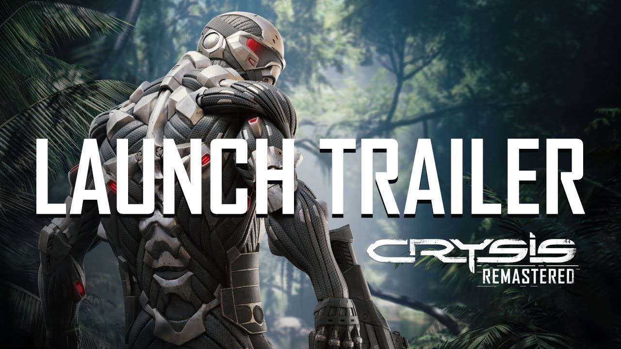 Crysis Remastered release trailer.