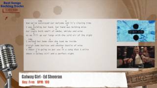 🎙 Galway Girl - Ed Sheeran Vocal Backing Track with chords and lyrics