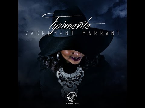 Tipimente - Vachement Marrant (Official Video)