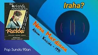 Download lagu Nova Mardiana - Iraha mp3