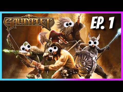 Gauntlet | Coop Gameplay | We Suck At This Game EP. 1