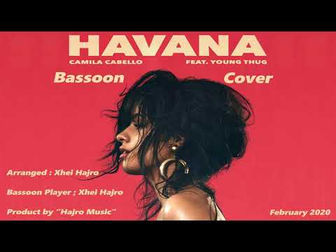 Bassoon Cover - Havana-Camila Cabello