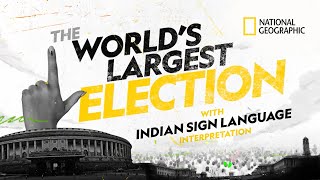 INDIA VOTES: What Goes Behind the World’s Largest Elections | National Geographic | Disney + Hotstar
