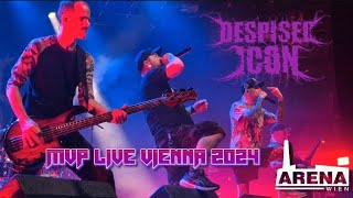 Despised Icon MVP Live Vienna 2024