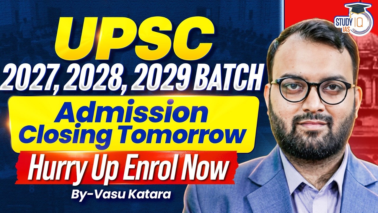Crack UPSC CSE 2027 , 2028 , 2029 with StudyIQ IAS Courses | Hurry Up Enrol now