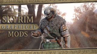 These Graphics Mods Make Skyrim Look Like It Released in 2026