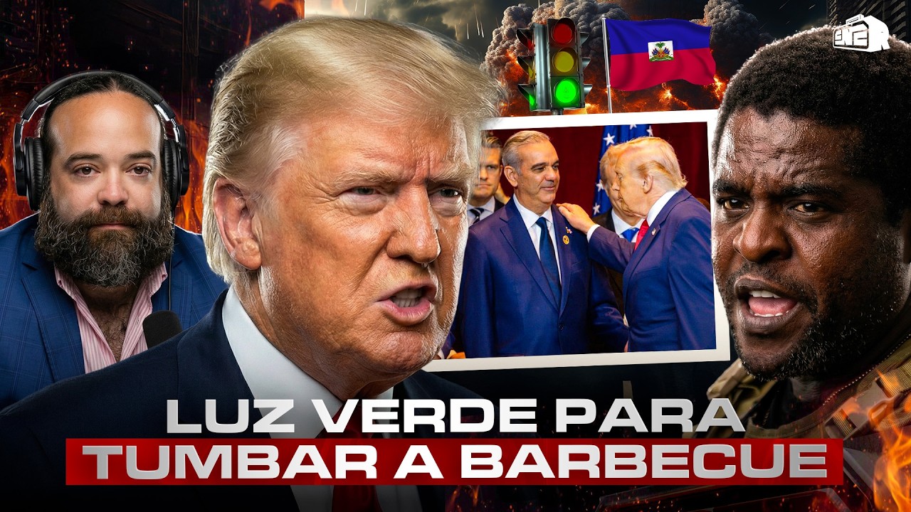 ¡PRIMICIA MUNDIAL! CASALS REVELA TRUMP DIO LUZ VERDE PARA TUMBAR A BARBECUE EN HAITÍ