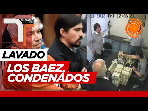 Ruta del dinero K: condenaron a Lázaro Báez a 12 años de cárcel por lavado de dinero