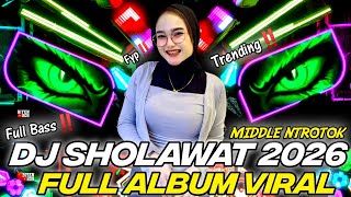 Download lagu DJ FULL ALBUM - SHOLAWAT TERBARU 2026 FULL BASS NROTOK‼️‼️ mp3