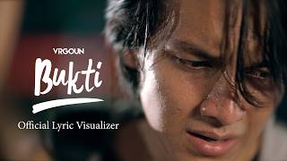 Download lagu Virgoun - Bukti ( Lyric Visualizer) mp3