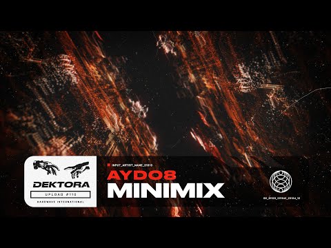 Dektora Hardwave Minimix 011: AYDO8