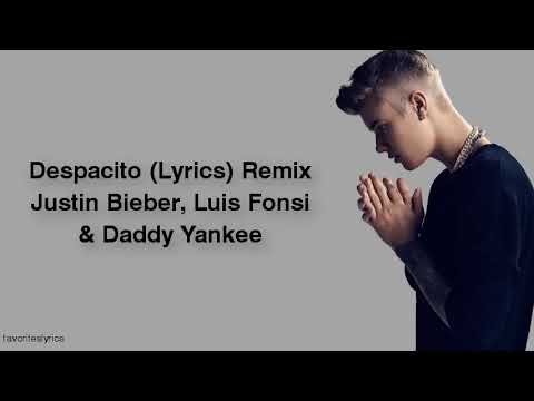Despactio Remix Justin Bieber Lyrics
