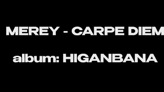 Download lagu CARPE DIEM - MEREY(lyric video) mp3