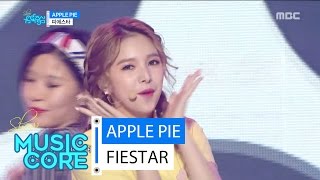 [HOT] FIESTAR - APPLE PIE, 피에스타 - 애플파이 Music core 20160618