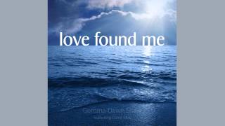 Gemma-Dawn Shaw - Love Found Me Teaser