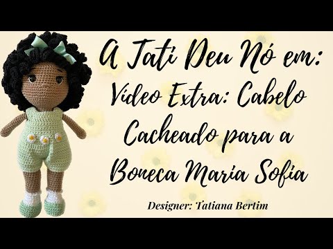 Cabelo Cacheado (Maria Sofia)
