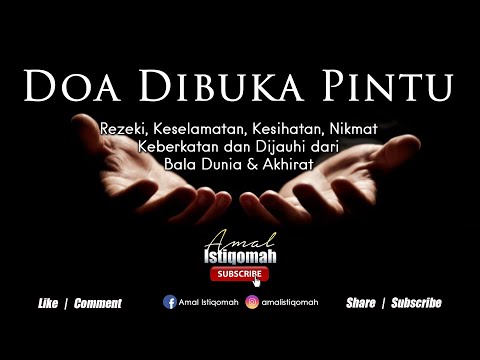 Doa dibuka Pintu Rezeki, Keselamatan, Kesihatan dan dijauhi dari Bala Dunia Akhirat