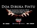 Doa Dibuka Pintu Rezeki Keselamatan Kesihatan Dan Dijauhi Dari Bala Dunia Akhirat