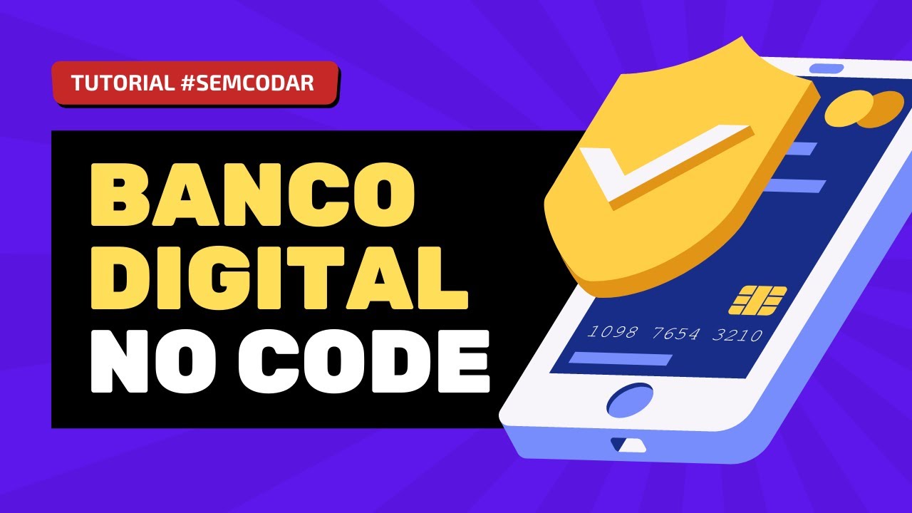 Como criar uma Fintech ou Banco Digital
