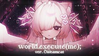Cover art for world.execute(me)