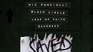 Nic Fanciulli & Black Circle - Leap Of Faith (Extended Mix)
