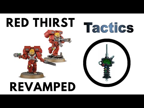 Red Thirst got Buffed! Blood Angels Chapter Tactic from Blood of Baal - Review and Discussion