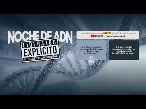 NOCHE DE ADN "LIDERAZGO EXPLÍCITO" | Dante Gebel
