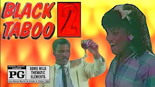 Black Taboo 2 (1986) Rated PG