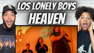 YALL WERE RIGHT!| FIRST TIME HEARING  Los Lonely  Boys -  Heaven REACTION