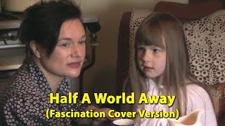 Half a World Away - { Cover Ver } - Liz Sloan Donald Dawson Secret Garden Fascination Duo