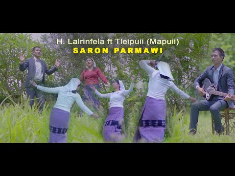 H. Lalrinfela ft Tleipuii (Mapuii) - SARON PARMAWI (Official)