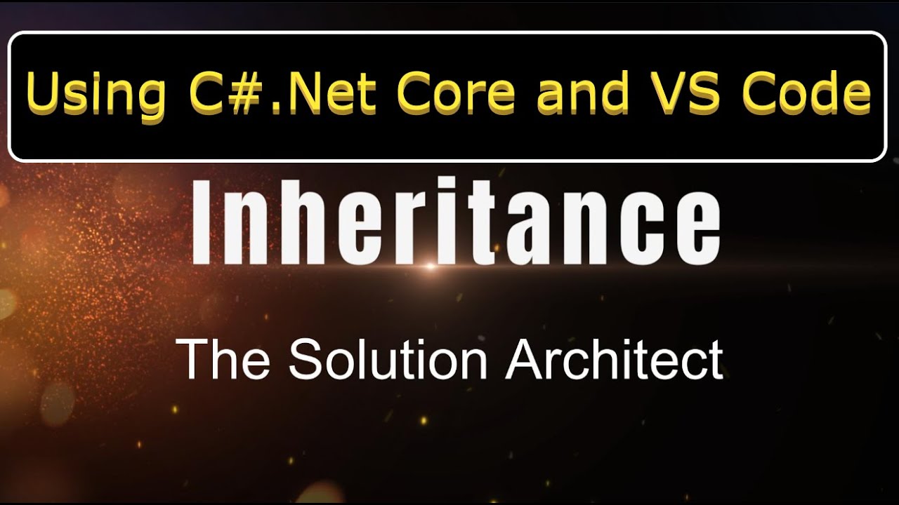 Inheritance using C#.NET Core in VSCode