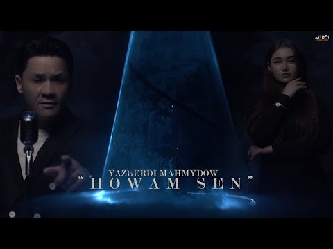 Yazberdi Mahmydow - Howam Sen • 4K Video (Remake Version)