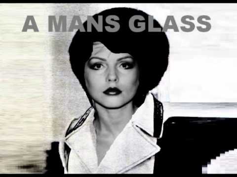 Blondie Brown - A Mans Glass
