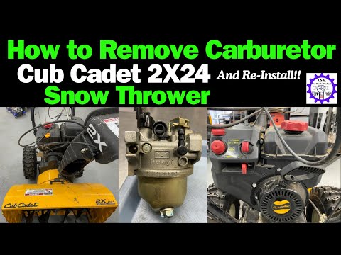 How to Remove Carburetor Cub Cadet 2X24 Snow Thrower.