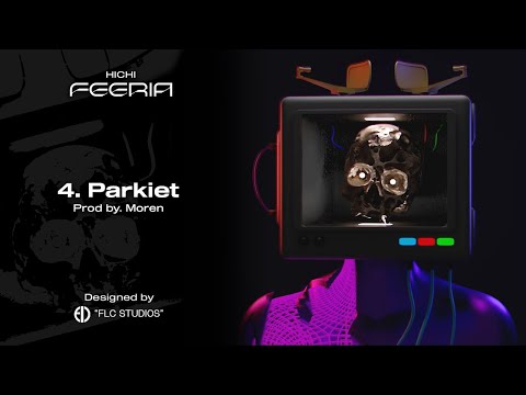 hichi x moren - PARKIET (VISUALIZER: FLC STUDIOS)