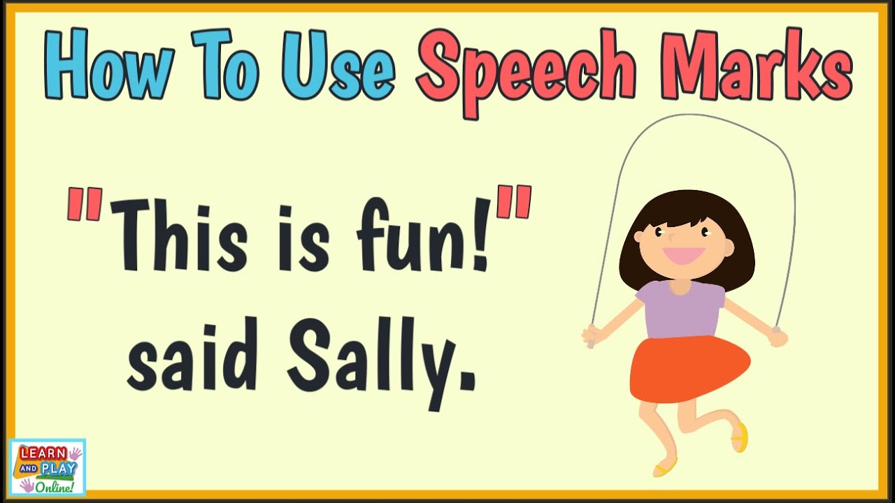 How To Use Speech Marks