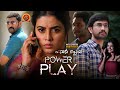 Poorna Latest Malayalam Thriller Movie Power Play Raj Tarun Prince Cecli Hemal Dev