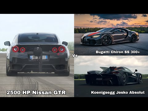 2500 HP Nissan GTR Vs Bugatti Chiron SS 300+ and Koenigsegg Jesko Absolut 100-380 km/h Acceleration