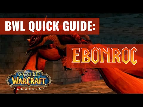 Blackwing Lair Quick Boss Guides: Ebonroc (WoW Classic)