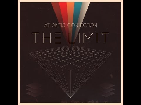 Atlantic Connection - Push It To The Limit
