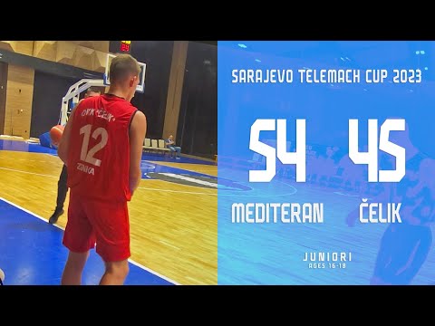 KK Mediteran vs  OKK Čelik - Sarajevo Telemach Cup 2023 #basketball #full #game