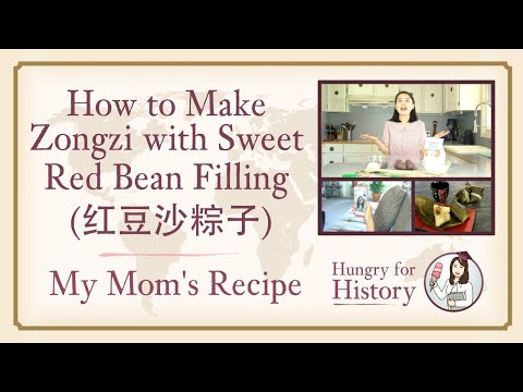 How to Make Zongzi with Sweet Red Bean Filling (红豆沙粽子) | We Tried My Mom's Family Recipe