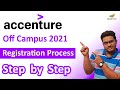 Accenture Off Campus 2021 Step By Step Online Registration Process BE B Tech 2021 Passouts