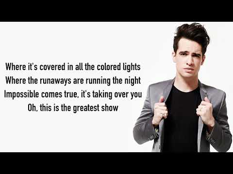 Panic! At The Disco - The Greatest Show [from The Greatest Showman: Reimagined] [Full HD] lyrics